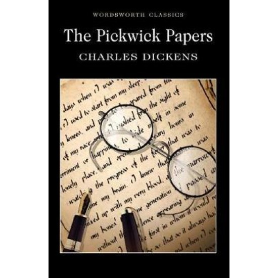 The Pickwick Papers - Charles Dickens