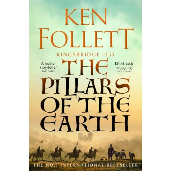 The Pillars of the Earth - Ken Follett