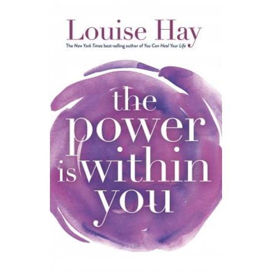 The Power Is Within You - Louise Hay