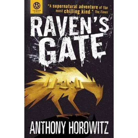 The Power of Five 1: Raven's Gate - Anthony Horowitz