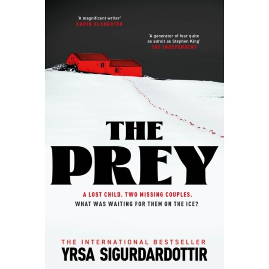 The Prey - Yrsa Sigurdardottir