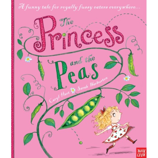 The Princess and the Peas - Caryl Hart (includes Audio QR Code)