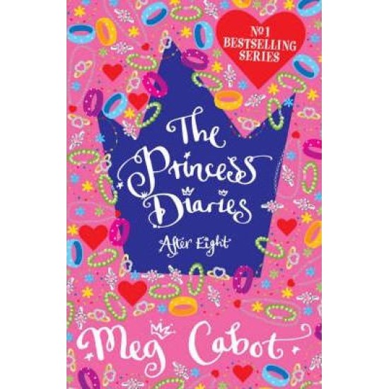 The Princess Diaries: After Eight - Meg Cabot