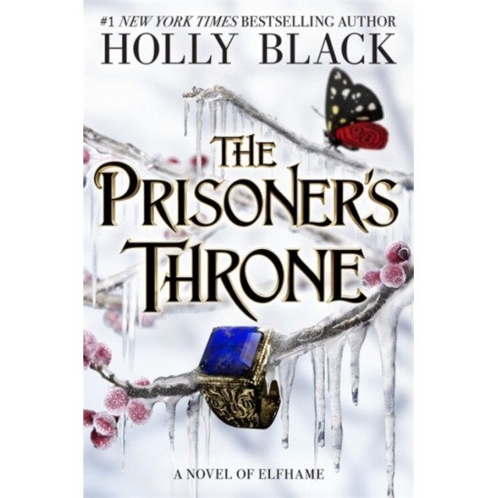 The Prisoner's Throne : A Novel of Elfhame (Hardcover) - Holly Black : Tiktok made me buy it!