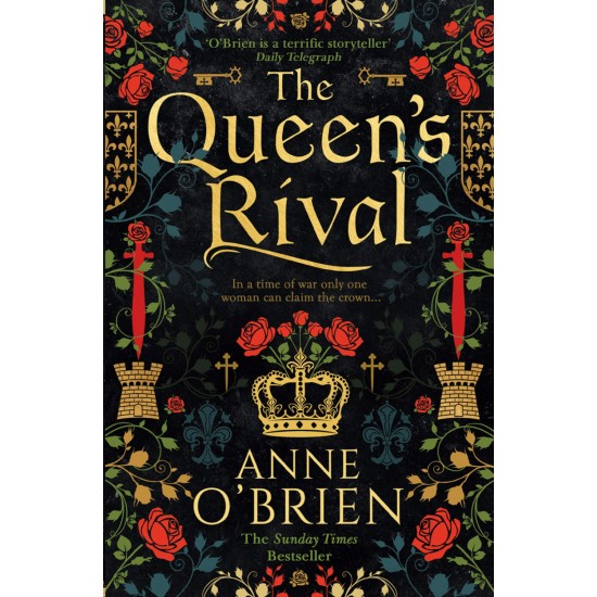 The Queen's Rival - Anne O'Brien (DELIVERY TO EU ONLY)