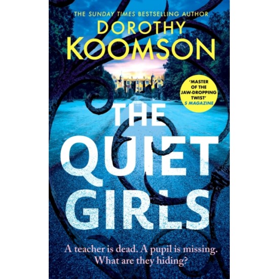 The Quiet Girls - Dorothy Koomson