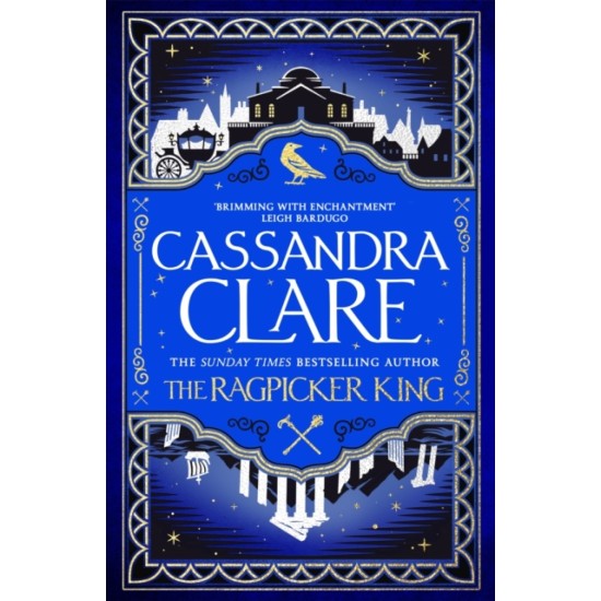 The Ragpicker King - Cassandra Clare