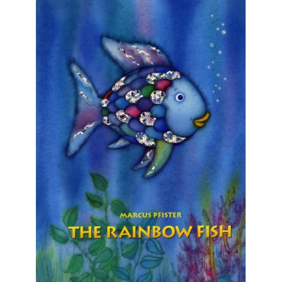 The Rainbow Fish - Marcus Pfister 
