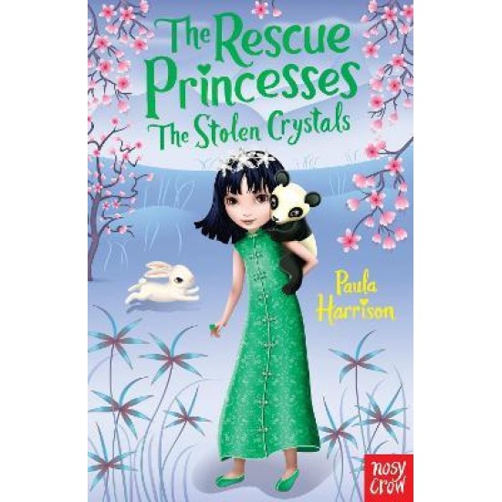 The Rescue Princesses: The Stolen Crystals