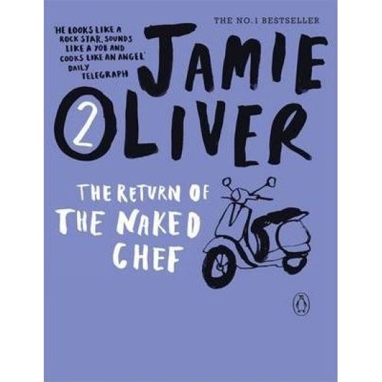 The Return of the Naked Chef - Jamie Oliver