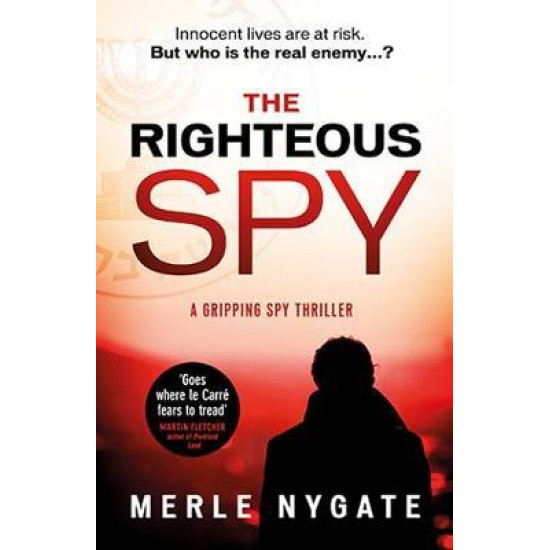 The Righteous Spy - Merle Nygate