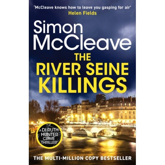 The River Seine Killings - Simon McCleave