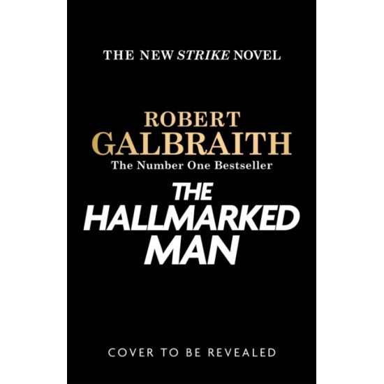 The Hallmarked Man - Robert Galbraith