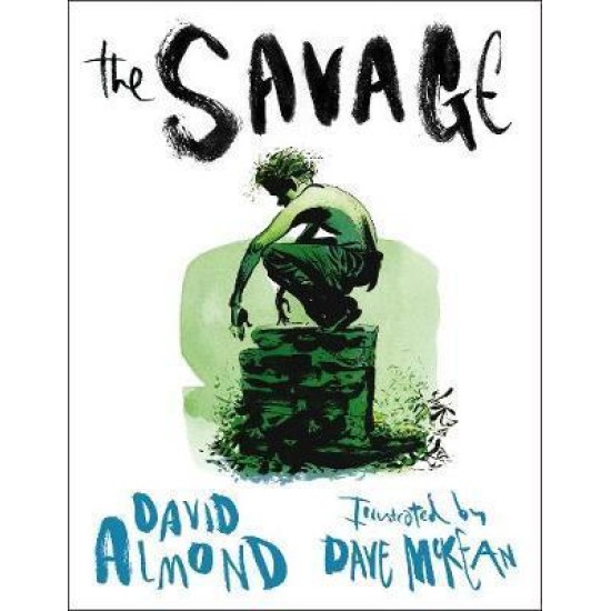 The Savage - David Almond
