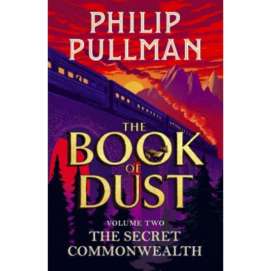 The Secret Commonwealth (The Book of Dust 2) - Philip Pullman