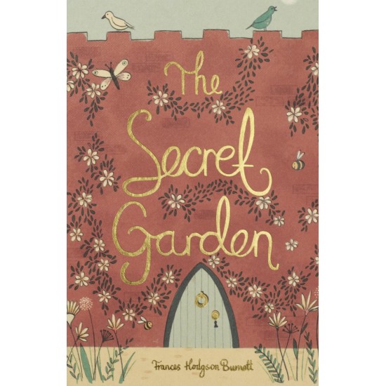 The Secret Garden (Wordsworth Collector's Editions) - Frances Hodgson Burnett