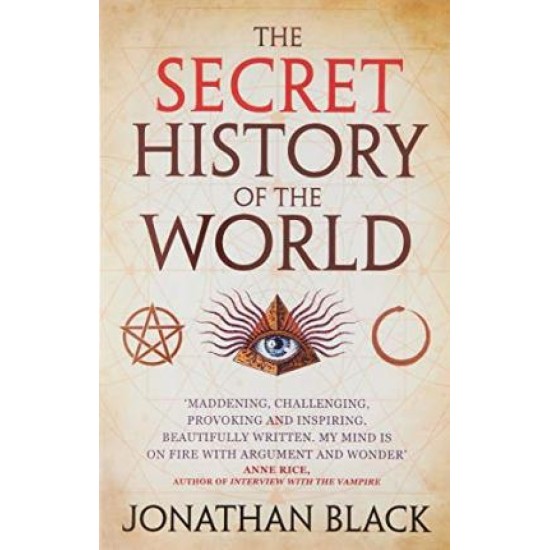 The Secret History of the World - Jonathan Black