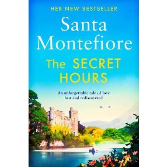The Secret Hours - Santa Montefiore