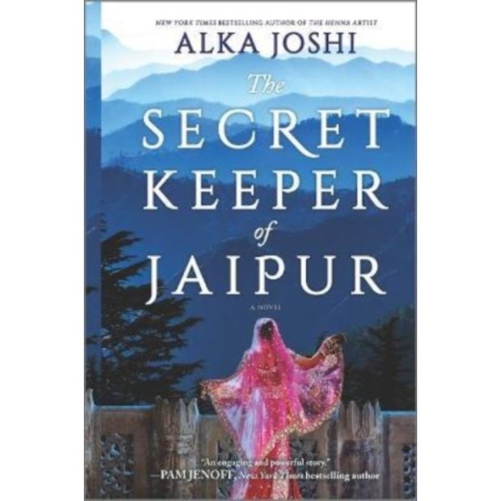 The Secret Keeper of Jaipur - Alka Joshi