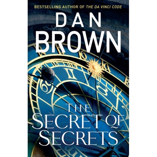The Secret of Secrets : (Robert Langdon Book 6) - Dan Brown