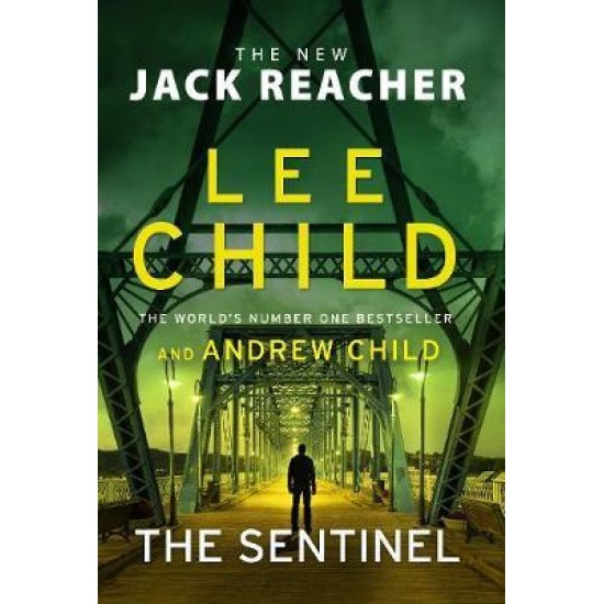The Sentinel (Jack Reacher 25) - Lee Child