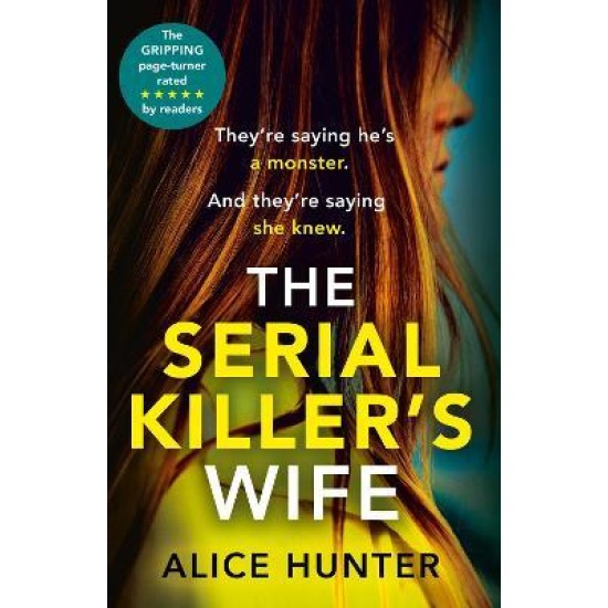 The Serial Killer's Wife - Alice Hunter