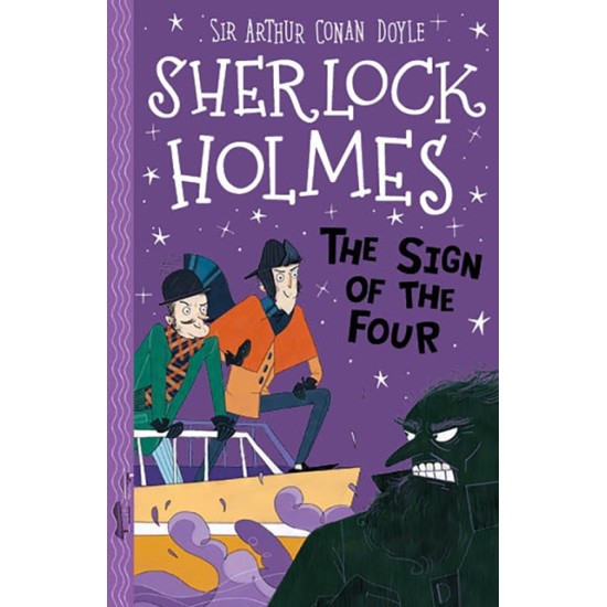 The Sign of the Four (Sherlock Holmes Children's Collection) - Sir Arthur Conan Doyle