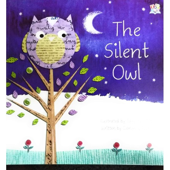 The Silent Owl (Imagine That Picture Books)