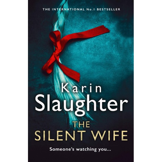 The Silent Wife (Large Paperback) - Karin Slaughter (DELIVERY TO EU ONLY)