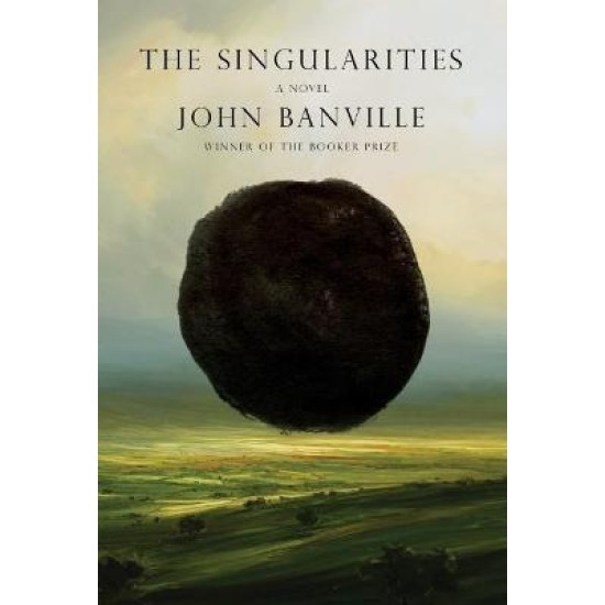The Singularities : A Novel (hardcover) - John Banville