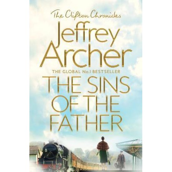 The Sins of the Father : The Clifton Chronicles - Jeffrey Archer (DELIVERY TO EU ONLY)