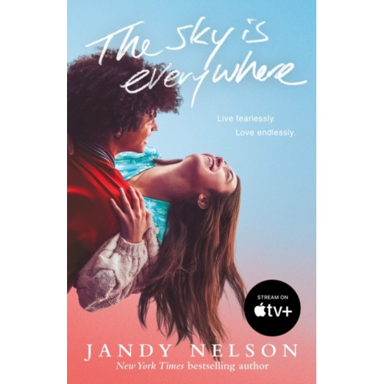 The Sky Is Everywhere - Jandy Nelson