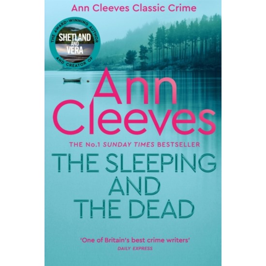 The Sleeping and the Dead - Ann Cleeves