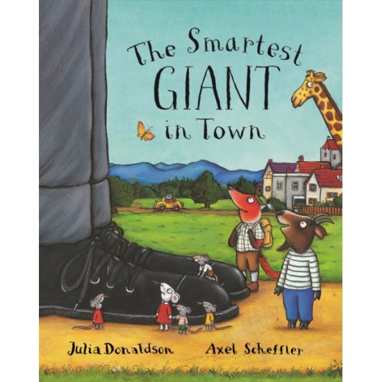 The Smartest Giant in Town - Julia Donaldson