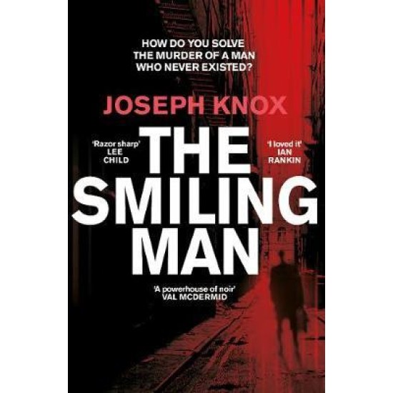 The Smiling Man - Joseph Knox