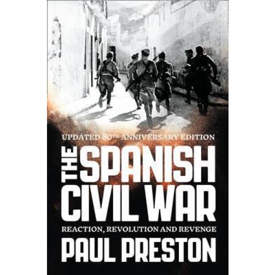 The Spanish Civil War - Paul Preston