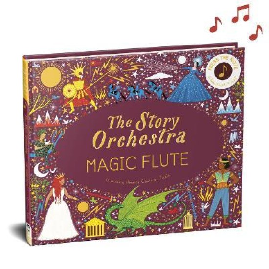 The Story Orchestra: The Magic Flute : Press the note to hear Mozart's music