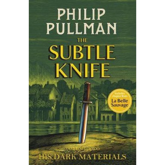 The Subtle Knife (His Dark Materials 2) - Philip Pullman