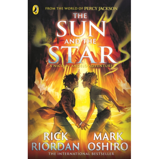 The Sun and the Star (The Nico Di Angelo Adventures 1) - Rick Riordan