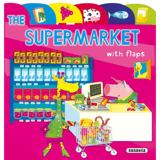 The Supermarket (Lift-the-Flap Tab book)