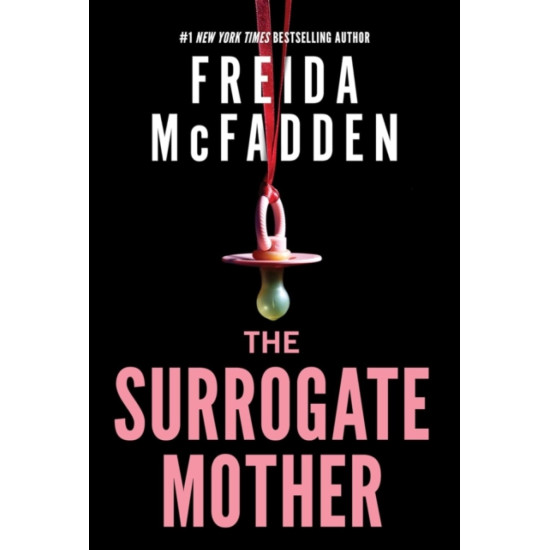 The Surrogate Mother - Freida McFadden : Tiktok made me buy it!
