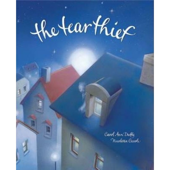 The Tear Thief - Carol Ann Duffy