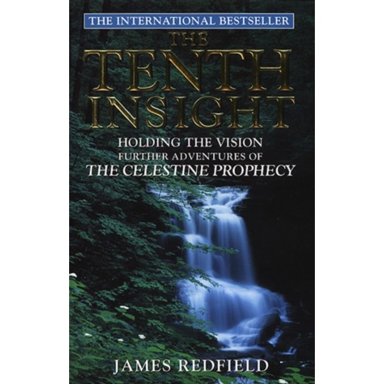 The Tenth Insight - James Redfield