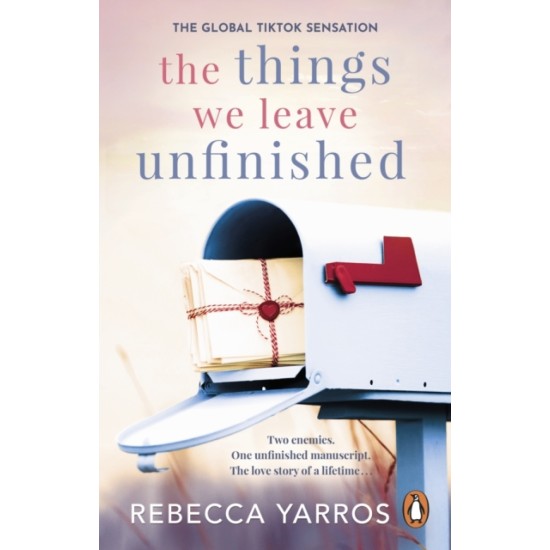 The Things We Leave Unfinished - Rebecca Yarros  : Tiktok made me buy it!