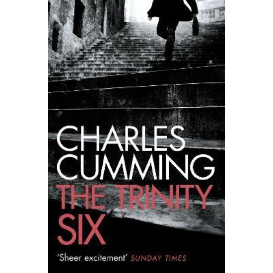 The Trinity Six - Charles Cumming