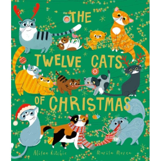The Twelve Cats of Christmas - Alison Ritchie