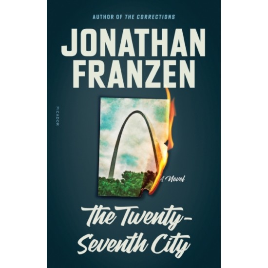 The Twenty-Seventh City - Jonathan Franzen