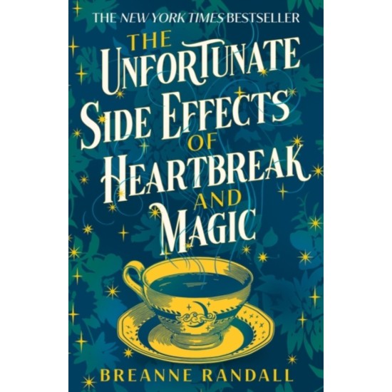 The Unfortunate Side Effects of Heartbreak and Magic - Breanne Randall : Tiktok made me buy it!