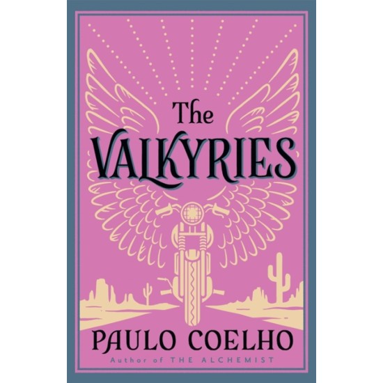 The Valkyries - Paulo Coelho