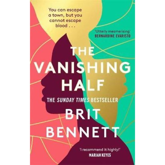 The Vanishing Half - Brit Bennett